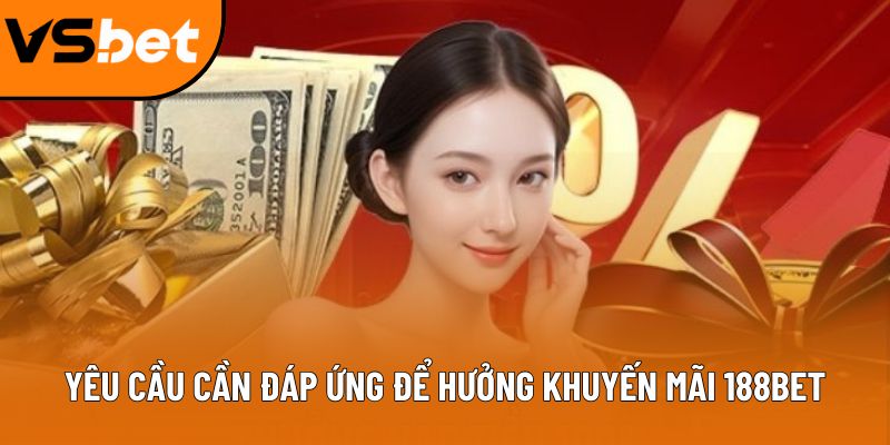 khuyen mai 188bet dieu kien